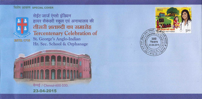 Special Cover on Tercentenary Celebration of St George's Anglo-Indian School & Orphanage